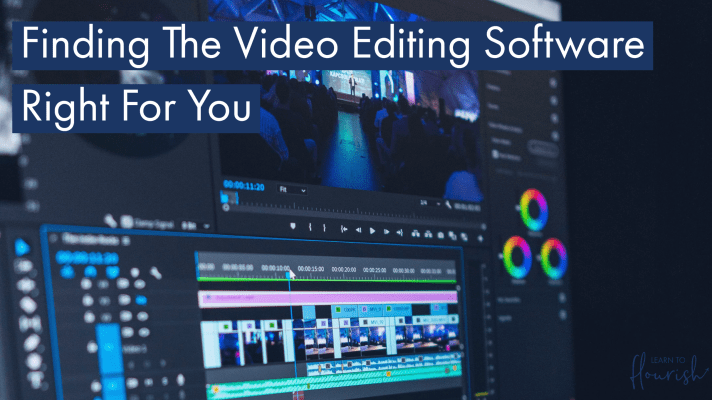 finding the video editing software