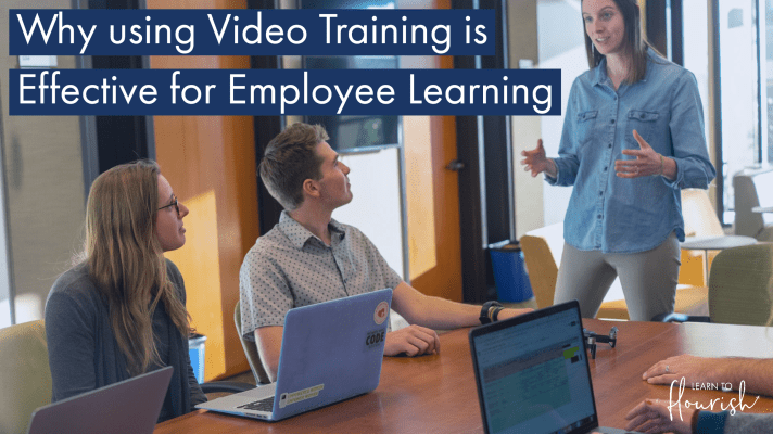 Why using Video Training is Effective for Employee Learning