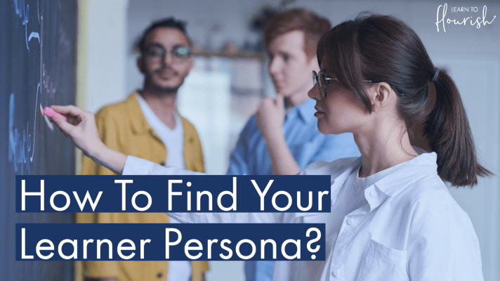 How To Find Your Learner Persona